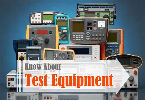 test equipment is|types of testing equipment.